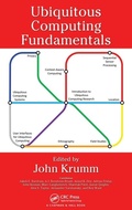 Cover: Ubiquitous Computing Fundamentals - Chapman & Hall/CRC
