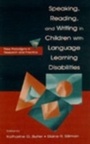 Cover: Speaking, Reading, and Writing in Children With Language Learning Disabilities - Psychology Press