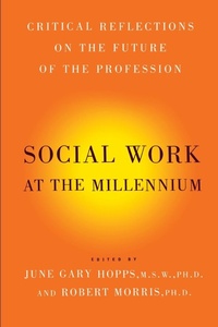 Enlarge image Cover: Social Work At The Millennium - The Free Press