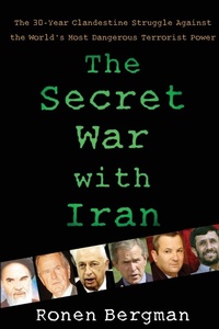 Enlarge image Cover: The Secret War with Iran - The Free Press