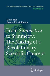 Abbildung von: From Summetria to Symmetry: The Making of a Revolutionary Scientific Concept - Springer