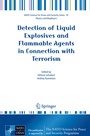 Cover: Detection of Liquid Explosives and Flammable Agents in Connection with Terrorism - Springer