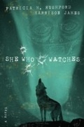 Cover: She Who Watches - Thomas Nelson