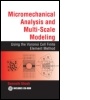 Cover: Micromechanical Analysis and Multi-Scale Modeling Using the Voronoi Cell Finite Element Method - CRC Press