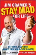 Cover: Jim Cramer's Stay Mad for Life - Simon + Schuster LLC