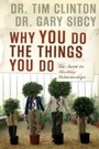 Cover: Why You Do the Things You Do - Thomas Nelson