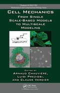 Cover: Cell Mechanics - Chapman & Hall/CRC