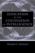 Cover: Education As the Cultivation of Intelligence - Routledge