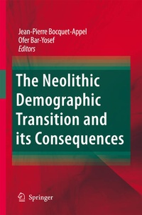 Enlarge image Cover: The Neolithic Demographic Transition and its Consequences - Springer
