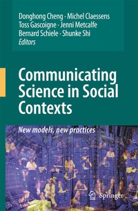 Enlarge image Cover: Communicating Science in Social Contexts - Springer