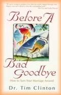Cover: Before a Bad Goodbye - Thomas Nelson