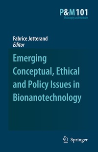 Abbildung von: Emerging Conceptual, Ethical and Policy Issues in Bionanotechnology - Springer