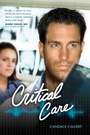 Cover: Critical Care - Tyndale House Publishers