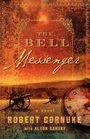 Cover: The Bell Messenger - Howard Books