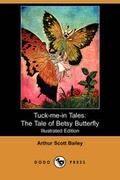 Cover: The Tale of Betsy Butterfly - Dodo Press