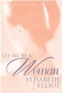 Cover: Let Me Be a Woman - Tyndale Momentum