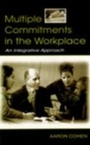 Cover: Multiple Commitments in the Workplace - Psychology Press