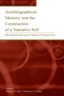 Cover: Autobiographical Memory and the Construction of A Narrative Self - Psychology Press