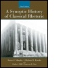Cover: A Synoptic History of Classical Rhetoric - Lawrence Erlbaum Associates Inc