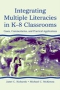 Cover: Integrating Multiple Literacies in K-8 Classrooms - Routledge
