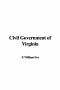 Abbildung von: Civil Government of Virginia - IndyPublish.com