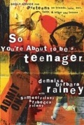 Cover: So You're About to Be a Teenager - Tommy Nelson