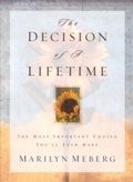 Cover: The Decision of a Lifetime - Thomas Nelson