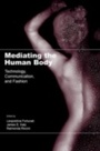 Cover: Mediating the Human Body - Routledge