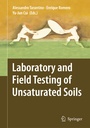 Cover: Laboratory and Field Testing of Unsaturated Soils - Springer