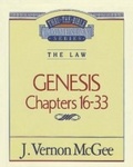 Cover: Thru the Bible Vol. 02: The Law (Genesis 16-33) - Thomas Nelson