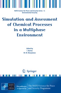 Enlarge image Cover: Simulation and Assessment of Chemical Processes in a Multiphase Environment - Springer