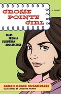 Cover: Grosse Pointe Girl - Simon + Schuster LLC