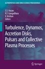 Cover: Turbulence, Dynamos, Accretion Disks, Pulsars and Collective Plasma Processes - Springer