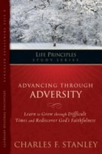 Enlarge image Cover: Advancing Through Adversity - Thomas Nelson