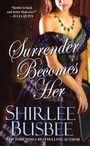 Cover: Surrender Becomes Her - Zebra Books