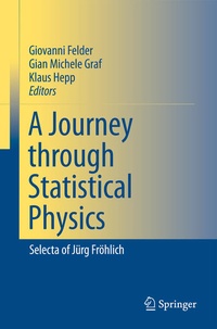 Enlarge image Cover: A Journey through Statistical Physics - Springer