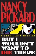 Cover: But I Wouldn't Want to Die There - Pocket Books