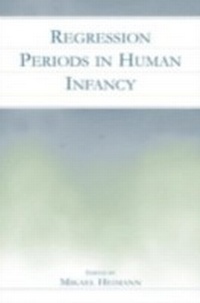 Enlarge image Cover: Regression Periods in Human infancy - Psychology Press