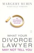 Cover: What Your Divorce Lawyer May Not Tell You - Fireside Books
