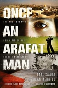 Cover: Once an Arafat Man - Tyndale House Publishers