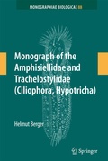 Cover: Monograph of the Amphisiellidae and Trachelostylidae (Ciliophora, Hypotricha) - Springer
