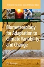 Cover: Biometeorology for Adaptation to Climate Variability and Change - Springer