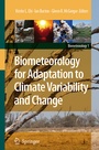 Cover: Biometeorology for Adaptation to Climate Variability and Change - Springer