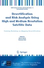 Cover: Desertification and Risk Analysis Using High and Medium Resolution Satellite Data - Springer