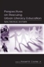 Cover: Perspectives on Rescuing Urban Literacy Education - Routledge
