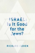 Cover: Israel: Is It Good for the Jews? - Simon + Schuster LLC