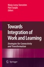 Cover: Towards Integration of Work and Learning - Springer