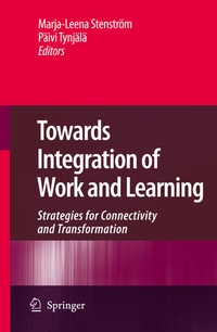 Enlarge image Cover: Towards Integration of Work and Learning - Springer