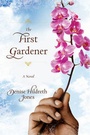 Cover: First Gardener, The - Tyndale House Publishers