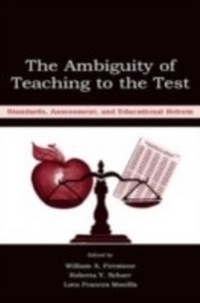 Enlarge image Cover: The Ambiguity of Teaching to the Test - Routledge